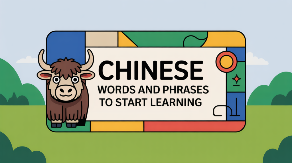 yak illustration with a “100 Chinese Words and Phrases for Beginners” card and vocabulary icons