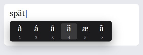 Mac accent menu with numbers, ä highlighted, while typing spät