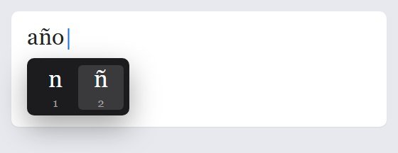 Mac accent menu with numbers, ñ highlighted, while typing año